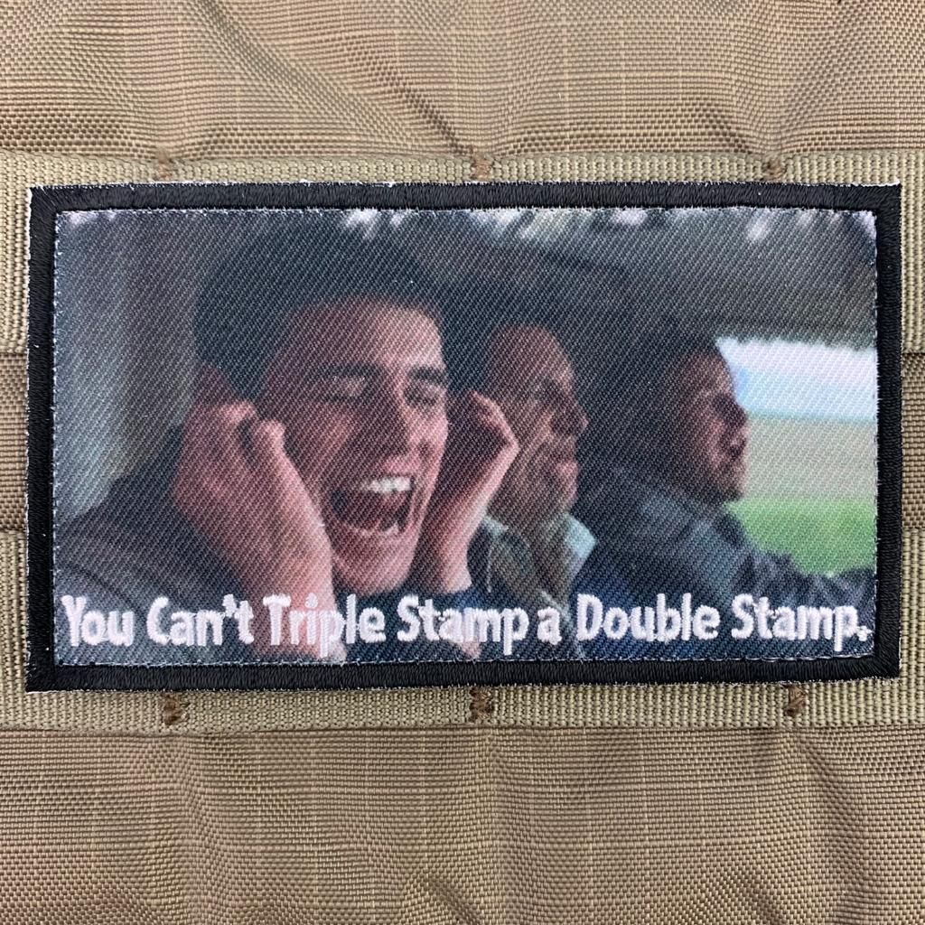 "Can't Triple Stamp a Double Stamp" Patch You Can't Triple Stamp A Double Stamp Gif